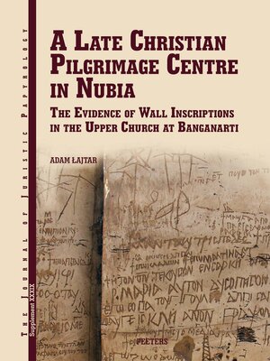 cover image of A Late Christian Pilgrimage Centre in Nubia